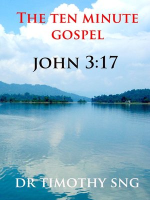 cover image of The Ten Minute Gospel John 3.17